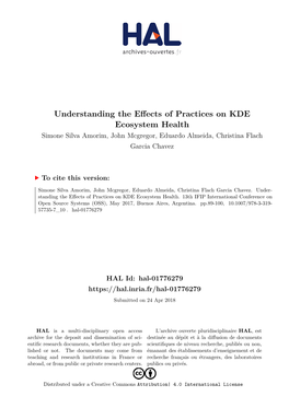 Understanding the Effects of Practices on KDE Ecosystem Health Simone Silva Amorim, John Mcgregor, Eduardo Almeida, Christina Flach Garcia Chavez