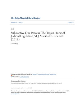 Substantive Due Process: the Trojan Horse of Judicial Legislation, 51 J. Marshall L. Rev. 261 (2018)