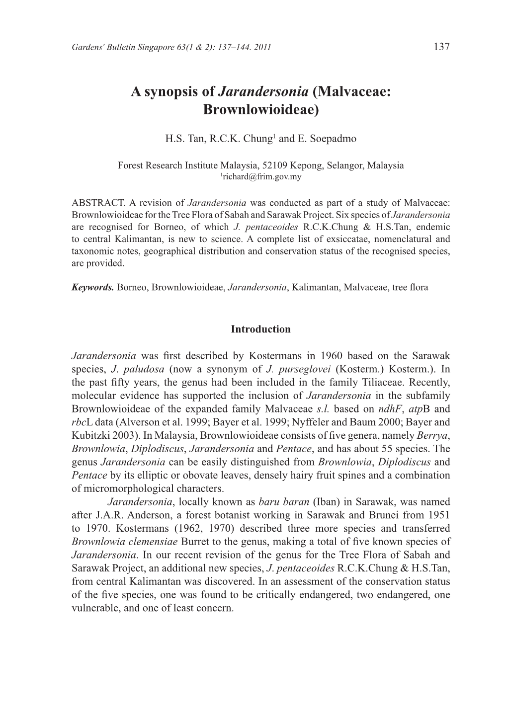 A Synopsis of Jarandersonia (Malvaceae: Brownlowioideae)