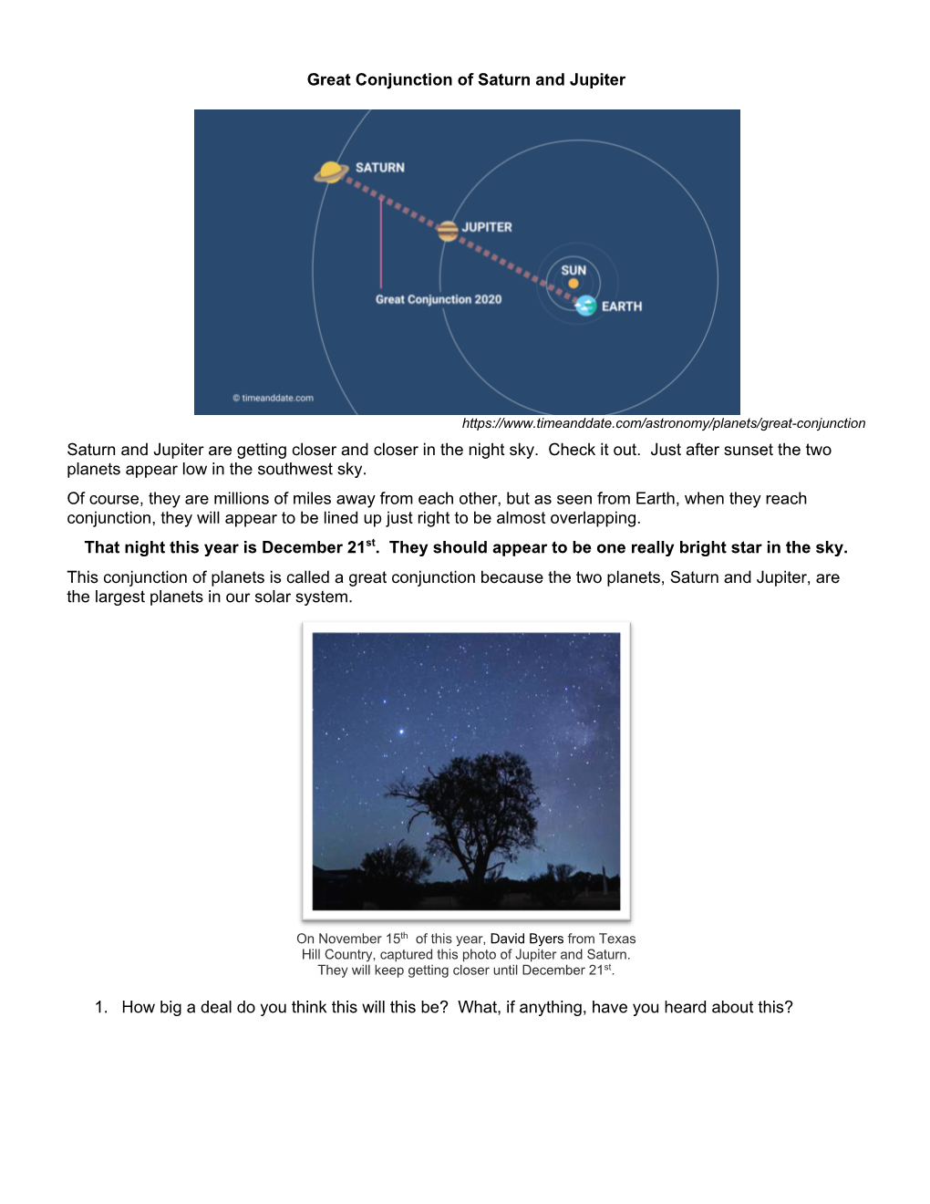 Great Conjunction of Saturn and Jupiter Saturn and Jupiter Are