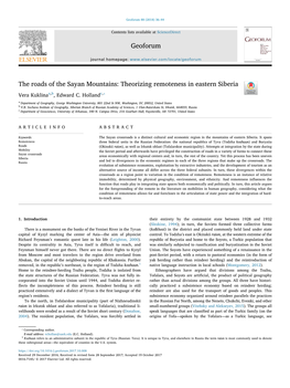 The Roads of the Sayan Mountains: Theorizing Remoteness in Eastern Siberia T ⁎ Vera Kuklinaa,B, Edward C