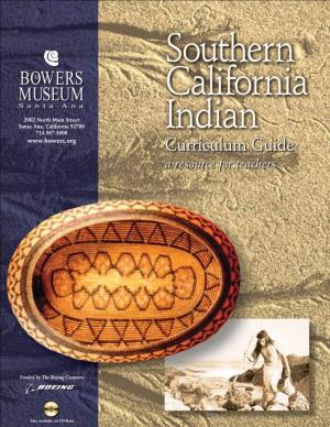 Southern California Indian Curriculum Guide a Resource for Teachers