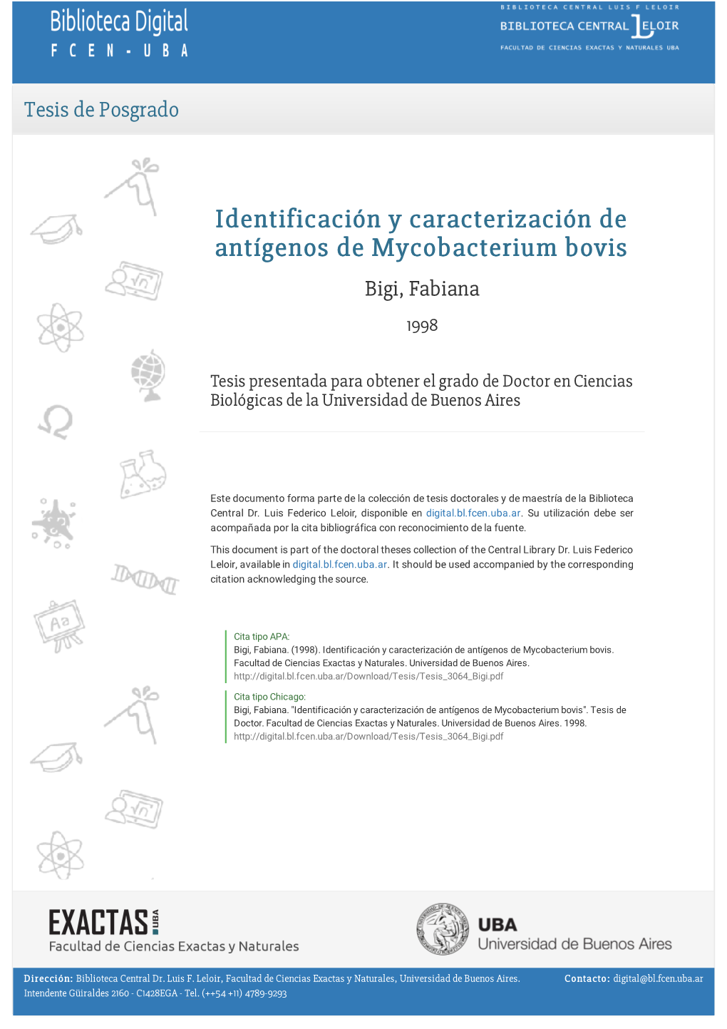 Identificación Y Caracterización De Antígenos De Mycobacterium Bovis Bigi, Fabiana 1998