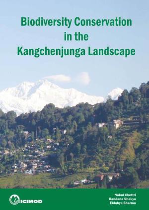 Biodiversity Conservation in the Kangchenjunga Landscape
