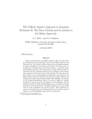 The Clifford Algebra Approach to Quantum Mechanics B: the Dirac