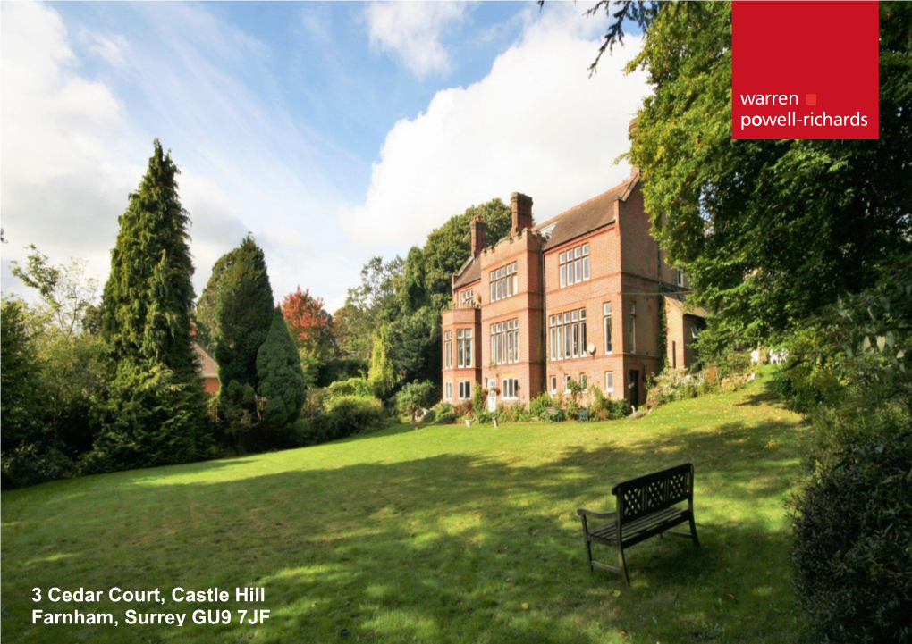 3 Cedar Court, Castle Hill Farnham, Surrey GU9 7JF