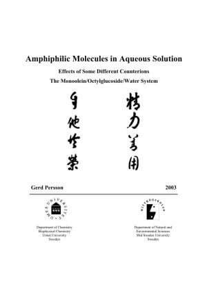 Amphiphilic Molecules in Aqueous Solution