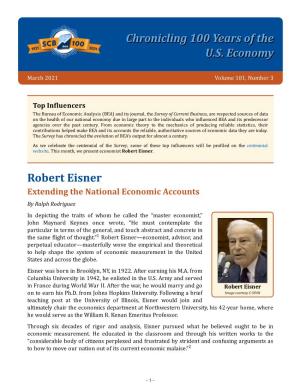 Chronicling 100 Years of the U.S. Economy Robert Eisner
