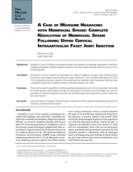 A Case of Migraine Headaches with Hemifacial Spasm