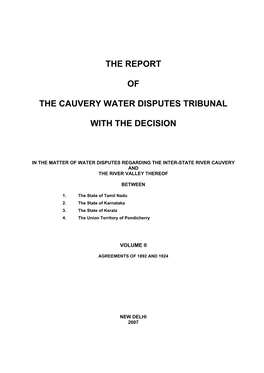 The Report of the Cauvery Water Disputes Tribunal with the Decision