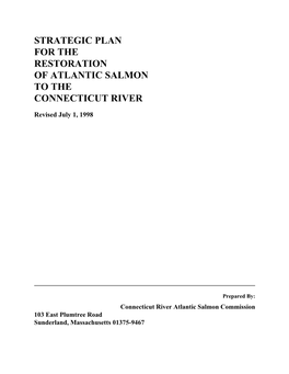 Strategic Plan for the Restoration of Atlantic Salmon to the Connecticut River