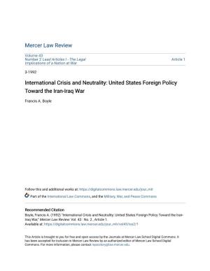International Crisis and Neutrality: United States Foreign Policy Toward the Iran-Iraq War