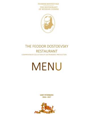 The Feodor Dostoevsky Restaurant Comprehensive Collection of Gastronomic Predilection