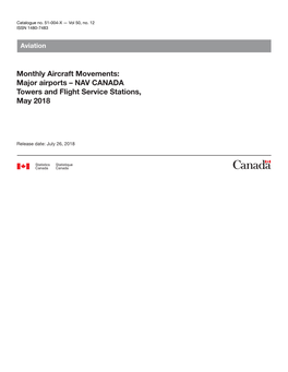 Monthly Aircraft Movements: Major Airports – NAV CANADA Towers and Flight Service Stations, May 2018