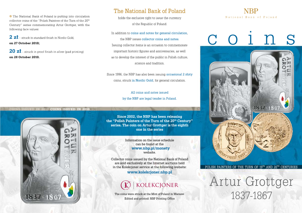 C O I N S 20 Zł – Struck in Proof Finish in Silver (Pad Printing) Important Historic Figures and Anniversaries, As Well on 28 October 2010