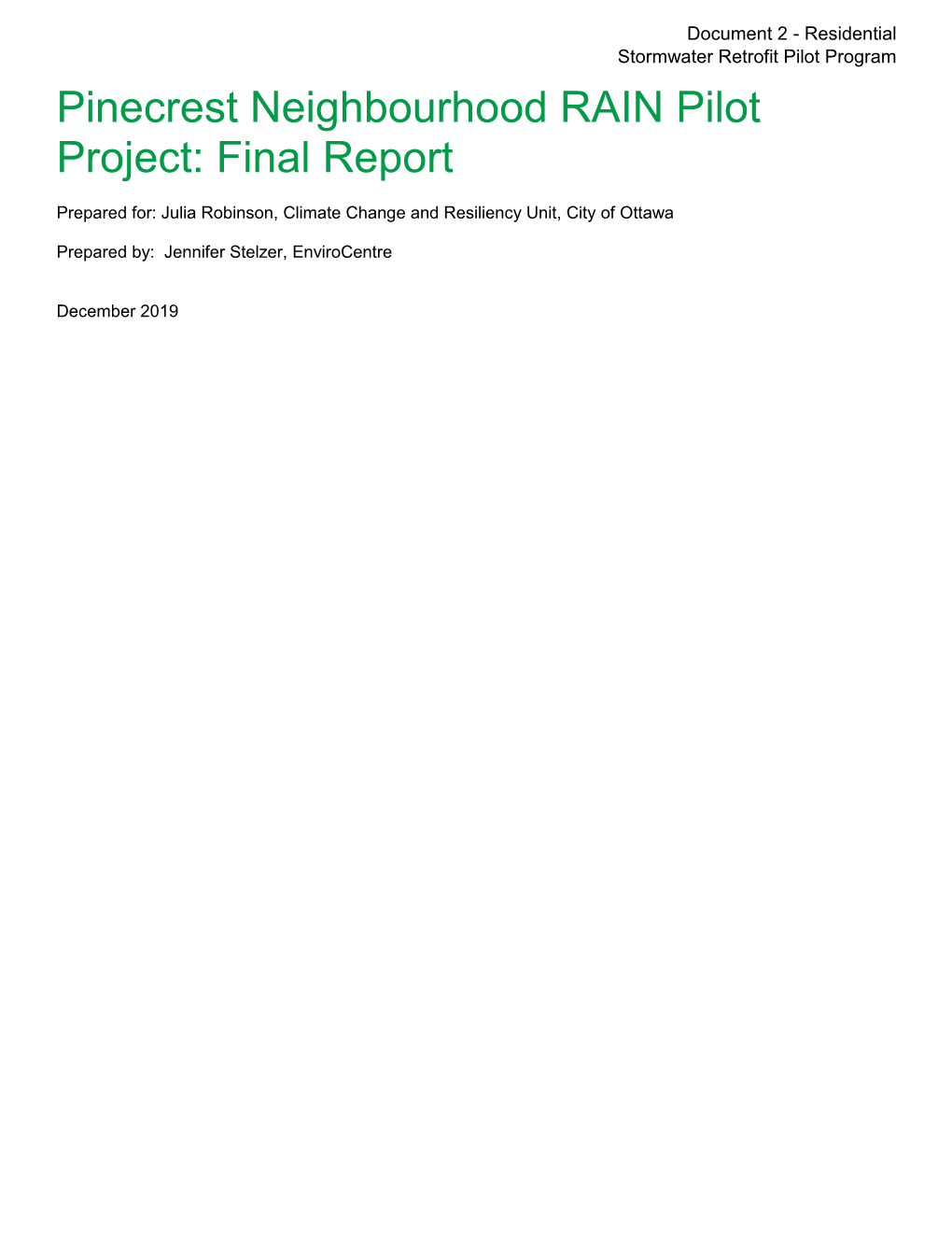 Pinecrest Neighbourhood RAIN Pilot Project: Final Report