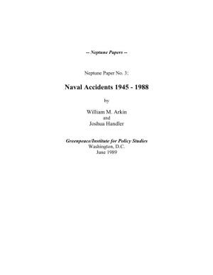 Naval Accidents 1945-1988, Neptune Papers No. 3