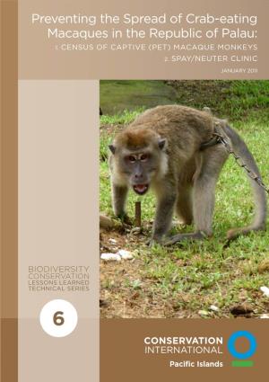 Preventing the Spread of Crab-Eating Macaques in the Republic of Palau: 1