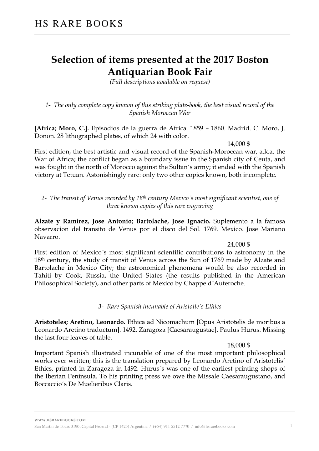 Selection of Items Presented at the 2017 Boston Antiquarian Book Fair (Full Descriptions Available on Request)