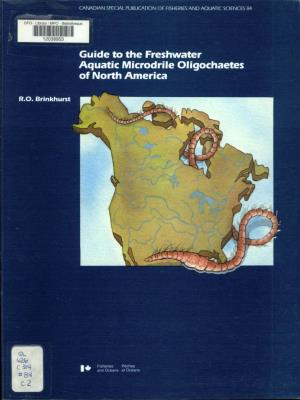 Guide to the Freshwater Aquatic Microdrile Oligochaetes of North America