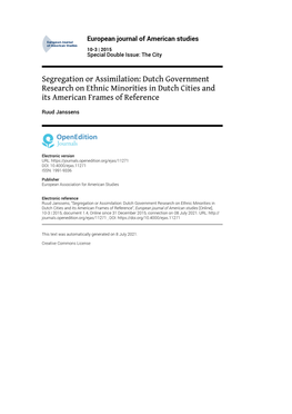 European Journal of American Studies, 10-3 | 2015 Segregation Or Assimilation: Dutch Government Research on Ethnic Minorities I