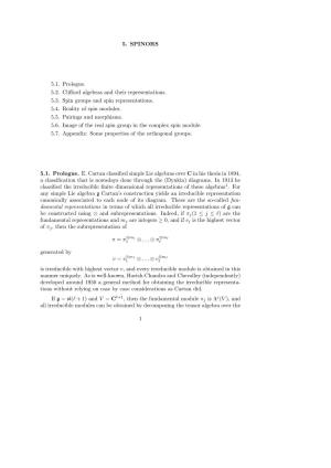 5. SPINORS 5.1. Prologue. 5.2. Clifford Algebras and Their