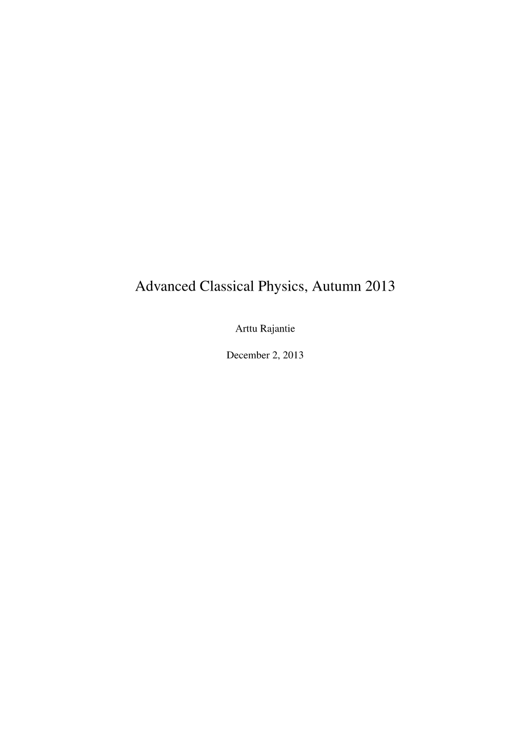 Advanced Classical Physics, Autumn 2013