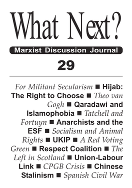 For Militant Secularism Hijab: ESF Socialism and Animal Rights UKIP