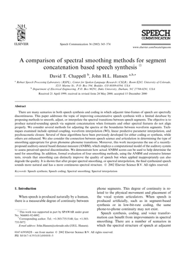 A Comparison of Spectral Smoothing Methods for Segment Concatenation Based Speech Synthesis Q David T