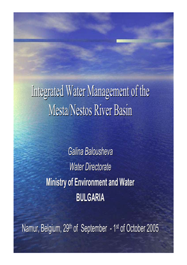 Integrated Water Management of the Mesta/Nestos River Basin