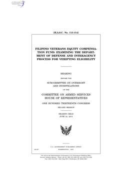 Filipino Veterans Equity Compensa- Tion Fund: Examining the Depart- Ment of Defense and Interagency Process for Verifying Eligibility