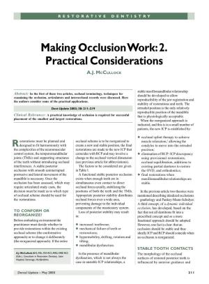 Making Occlusion Work: 2