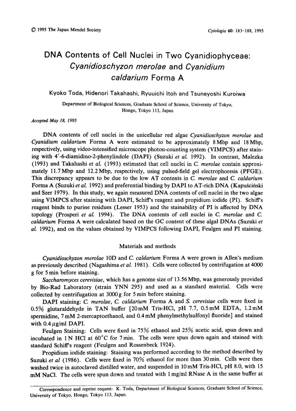 DNA Contents of Cell Nuclei in Two Cyanidiophyceae: Cyanidioschyzon Merolae and Cyanidium Caldarium Forma A