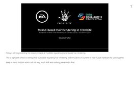 Strand-Based Hair Rendering in Frostbite Advances in Real-Time Rendering in Games Course, SIGGRAPH 2019
