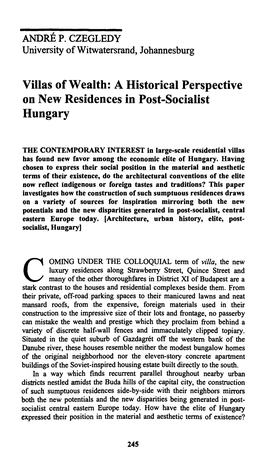 Villas of Wealth: a Historical Perspective on New Residences in Post-Socialist Hungary