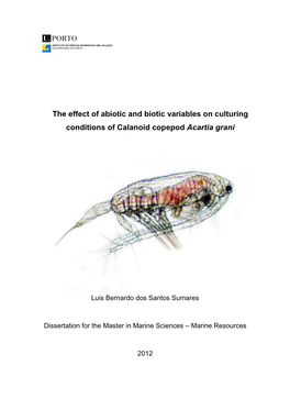 The Effect of Abiotic and Biotic Variables on Culturing Conditions of Calanoid Copepod Acartia Grani
