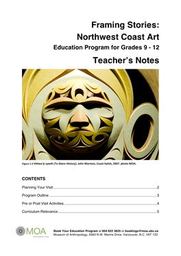 Framing Stories: Northwest Coast Art Education Program for Grades 9 - 12 Teacherʼs Notes