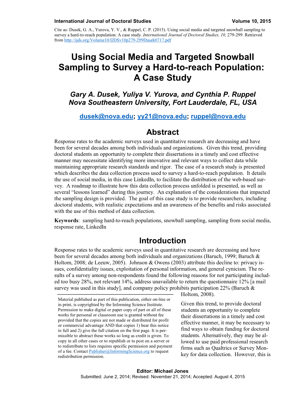 Using Social Media and Targeted Snowball Sampling to Survey a Hard-To-Reach Population: a Case Study