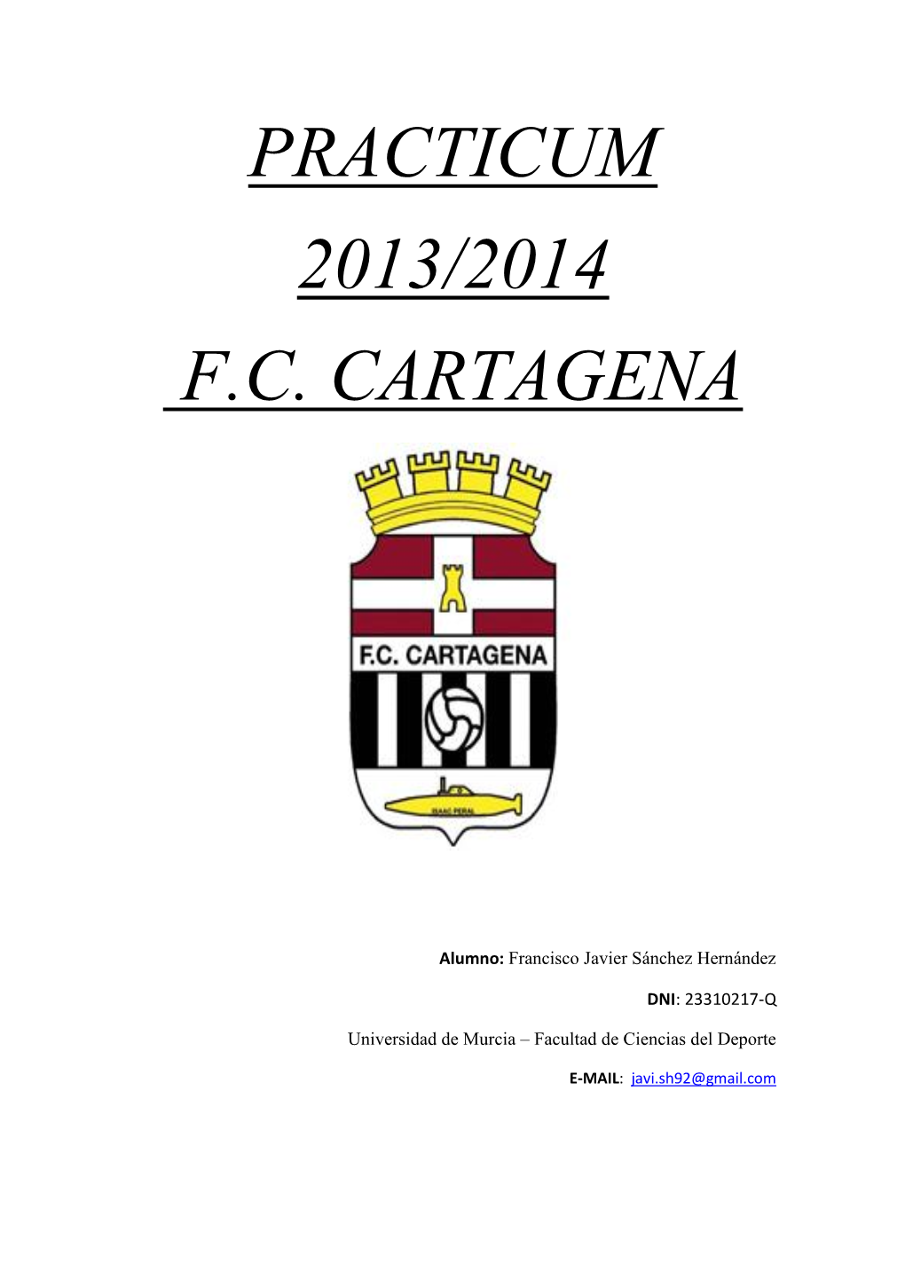 Practicum 2013/2014 F.C. Cartagena