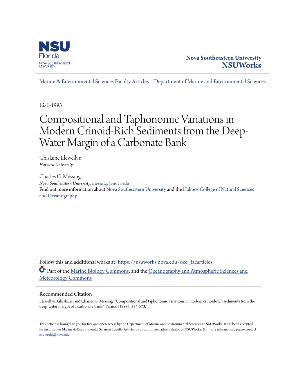 Compositional and Taphonomic Variations in Modern Crinoid-Rich Sediments from the Deep- Water Margin of a Carbonate Bank Ghislaine Llewellyn Harvard University