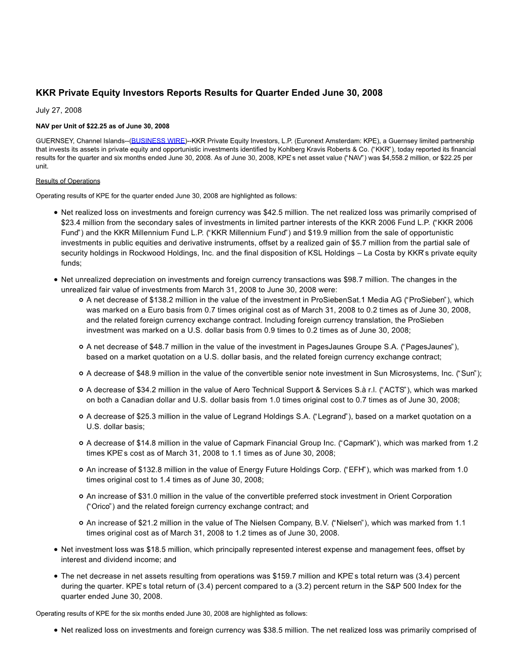 KKR Private Equity Investors Reports Results for Quarter Ended June 30, 2008