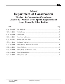 Department of Conservation Division 10—Conservation Commission Chapter 12—Wildlife Code: Special Regulations for Areas Owned by Other Entities