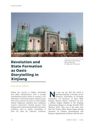 Revolution and State Formation As Oasis Storytelling in Xinjiang