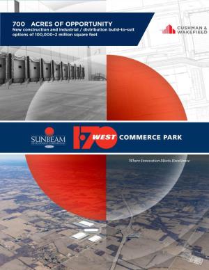 700± ACRES of OPPORTUNITY New Construction and Industrial / Distribution Build-To-Suit Options of 100,000–2 Million Square Feet