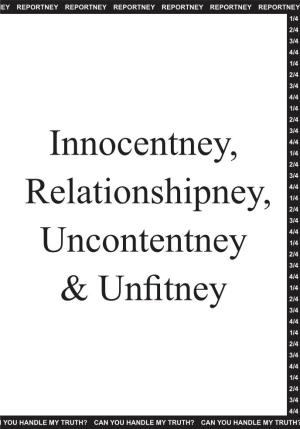 Innocentney, Relationshipney, Uncontentney & Unfitney