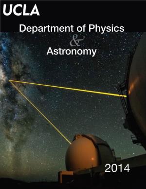 2013-2014 Academic Year Has Had an Extraordinary Impact on the Department of Physics and Astronomy