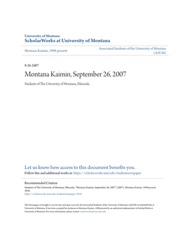 Montana Kaimin, September 26, 2007 Students of the Niu Versity of Montana, Missoula