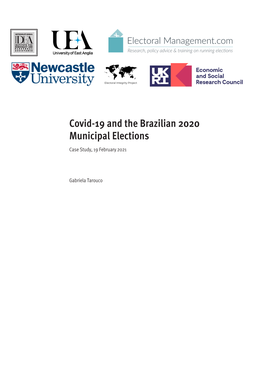 Covid-19 and the Brazilian 2020 Municipal Elections