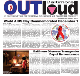 November 30, 2012 | Volume X, Issue 13 World AIDS Day Commemorated December 1 by Bill Palmer Schedules and Interests