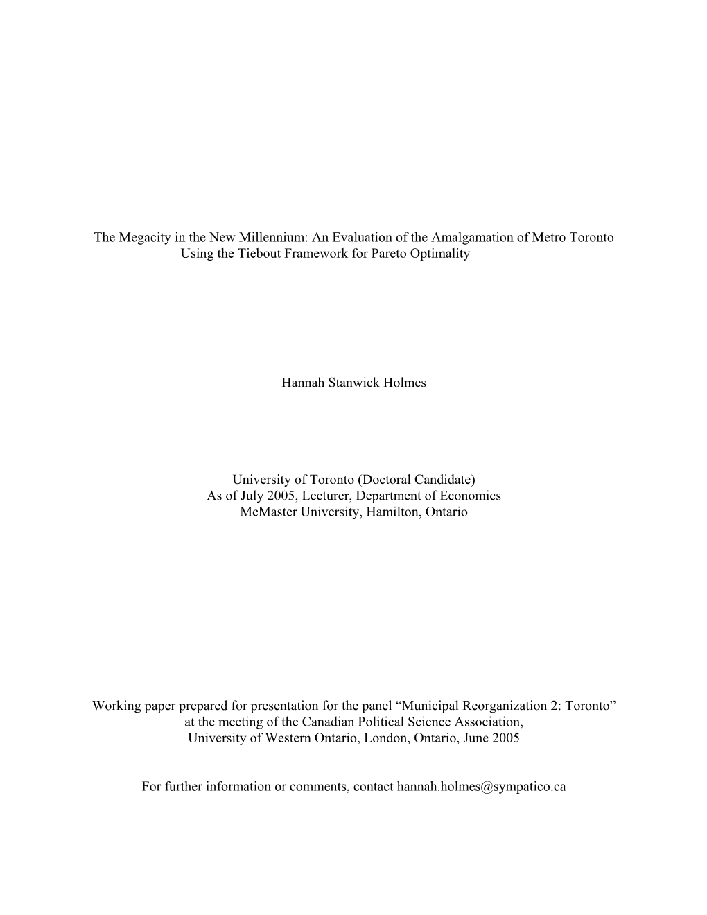 An Evaluation of the Amalgamation of Metro Toronto Using the Tiebout Framework for Pareto Optimality